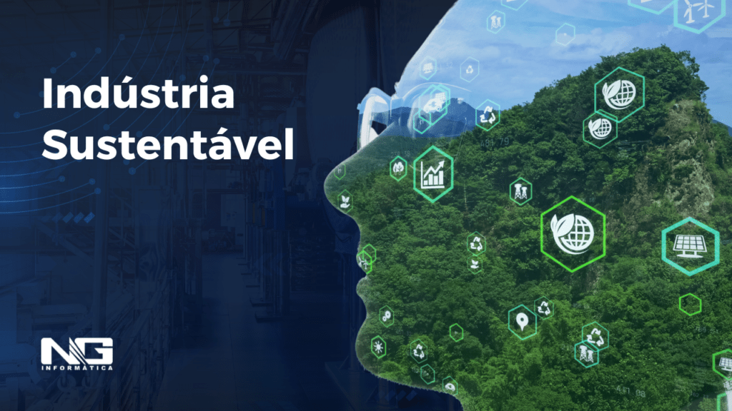 indústria sustentável