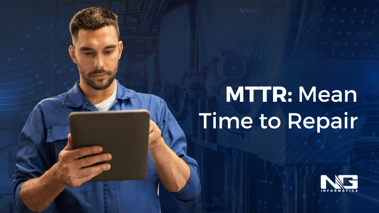 MTTR (Mean Time to Repair) o que é e como calcular? NGI