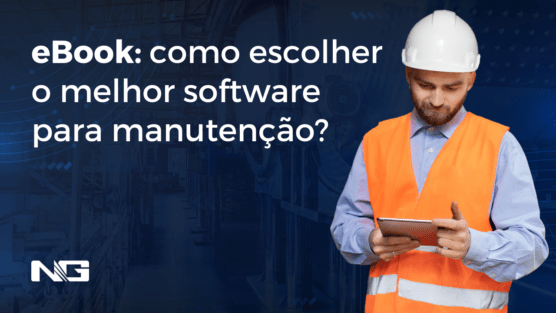 eBook: como escolher o melhor software para manutenção?