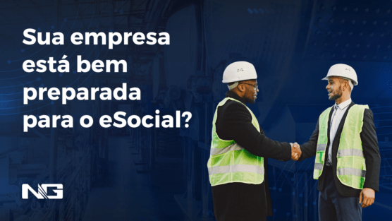 Sua empresa está bem preparada para o eSocial?