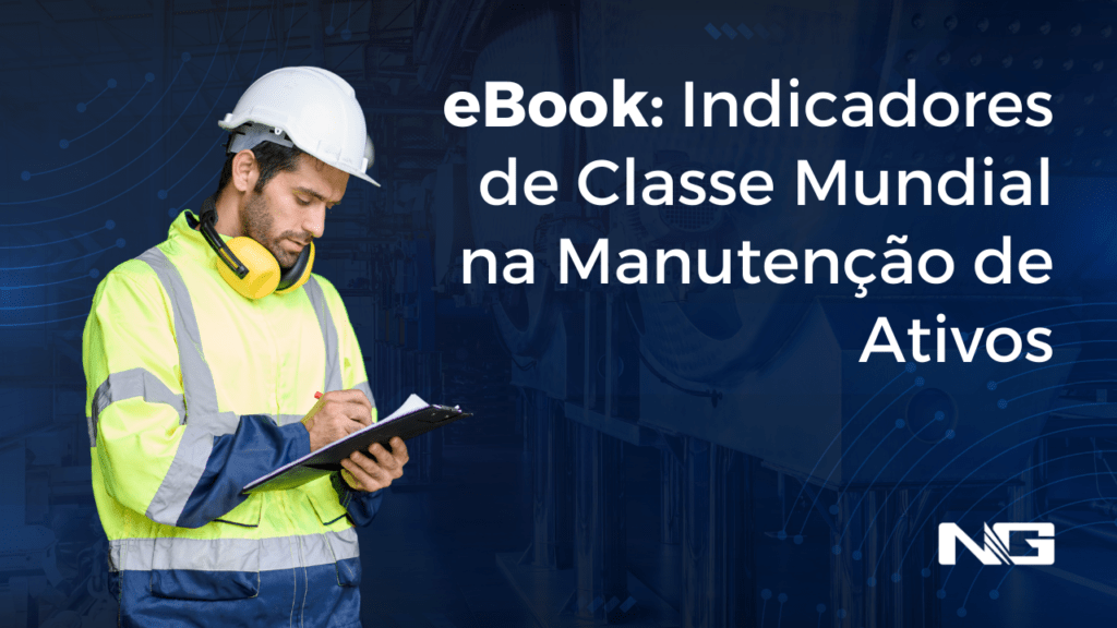 eBook: Indicadores de Classe Mundial na Manutenção de Ativos