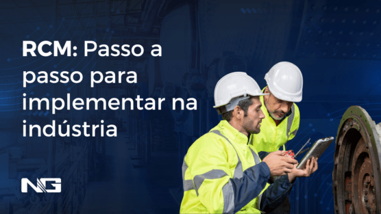 RCM: Passo a passo para implementar na indústria