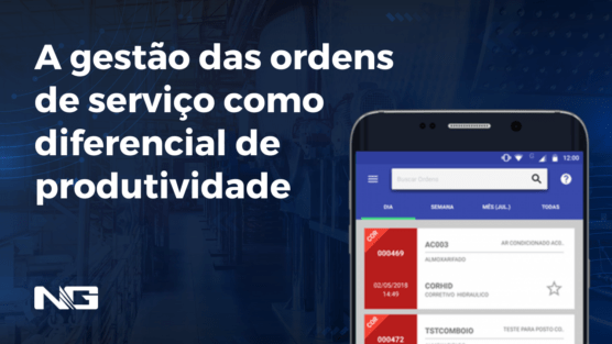 A gestão das ordens de serviço como diferencial de produtividade