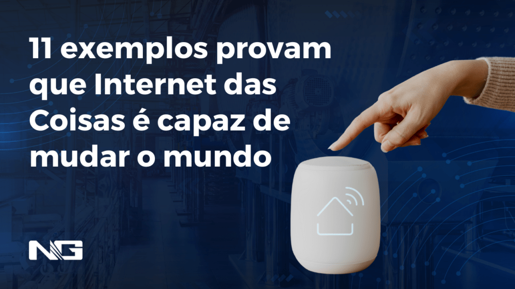 11 exemplos provam que Internet das Coisas é capaz de mudar o mundo