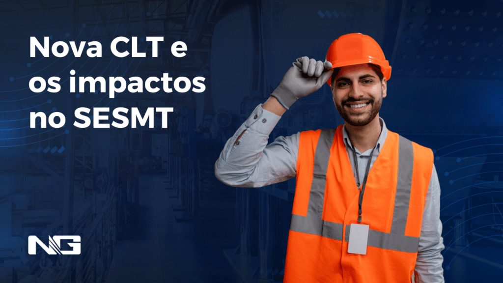 Nova CLT e os impactos no SESMT