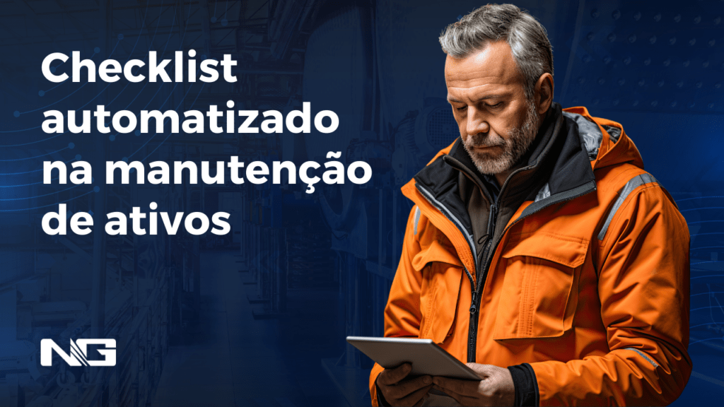 Checklist automatizado na manutenção de ativos