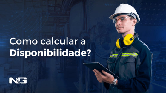 Disponibilidade: o que é e como calcular na manutenção?