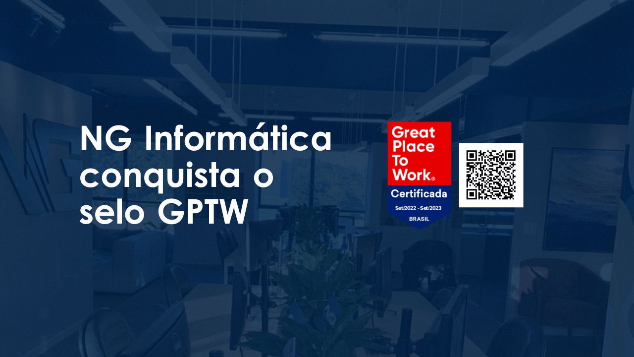 NG Informática conquista o selo GPTW